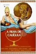 Фильм Дочь Калигулы : актеры, трейлер и описание.