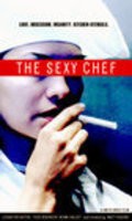 Фильм The Sexy Chef : актеры, трейлер и описание.