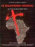Фильм Le malentendu colonial : актеры, трейлер и описание.