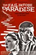Фильм The Fall Before Paradise : актеры, трейлер и описание.