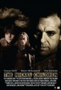 Фильм The Nickel Children : актеры, трейлер и описание.