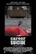 Фильм Career Suicide : актеры, трейлер и описание.