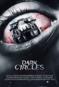 Фильм Dark Circles : актеры, трейлер и описание.