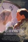 Фильм Ghosts of Hamilton Street : актеры, трейлер и описание.