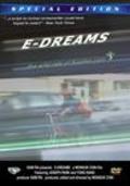 Фильм E-Dreams : актеры, трейлер и описание.