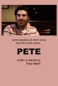 Фильм Pete : актеры, трейлер и описание.