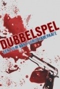 Фильм Dubbelspel : актеры, трейлер и описание.
