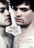 Фильм We Once Were Tide : актеры, трейлер и описание.