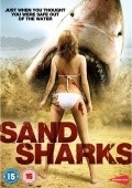 Фильм Песчаные акулы : актеры, трейлер и описание.