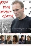 Фильм Keep Your Enemies Closer : актеры, трейлер и описание.