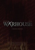 Фильм Warhouse : актеры, трейлер и описание.