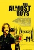 Фильм The Almost Guys : актеры, трейлер и описание.