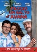 Фильм Как переехать в Гавану : актеры, трейлер и описание.