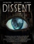 Фильм Dissent : актеры, трейлер и описание.