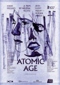 Фильм Атомный век : актеры, трейлер и описание.