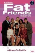 Фильм Fat Friends  (сериал 2000-2005) : актеры, трейлер и описание.