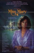 Фильм Мисс Мэри : актеры, трейлер и описание.