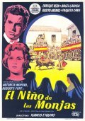 Фильм El nino de las monjas : актеры, трейлер и описание.
