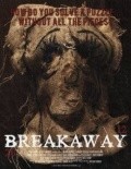 Фильм Breakaway : актеры, трейлер и описание.