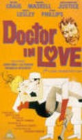 Фильм Доктор влюбился : актеры, трейлер и описание.