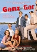 Фильм Ganz und gar : актеры, трейлер и описание.
