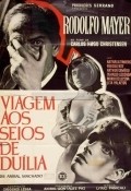 Фильм Viagem aos Seios de Duilia : актеры, трейлер и описание.