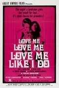 Фильм Love Me Like I Do : актеры, трейлер и описание.