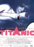 Фильм L'enfonsament del Titanic : актеры, трейлер и описание.