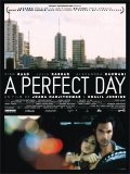 Фильм Идеальный день : актеры, трейлер и описание.