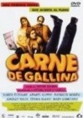 Фильм Carne de gallina : актеры, трейлер и описание.