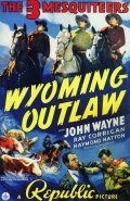 Фильм Wyoming Outlaw : актеры, трейлер и описание.