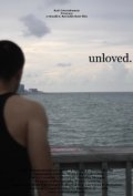 Фильм Unloved : актеры, трейлер и описание.