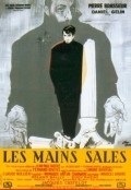 Фильм Les mains sales : актеры, трейлер и описание.