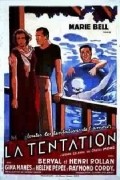 Фильм La tentation : актеры, трейлер и описание.