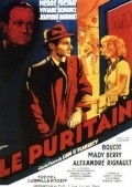 Фильм Le puritain : актеры, трейлер и описание.