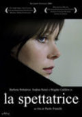 Фильм La spettatrice : актеры, трейлер и описание.