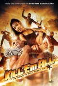 Фильм Kill 'em All : актеры, трейлер и описание.
