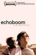 Фильм Echoboom : актеры, трейлер и описание.
