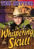 Фильм The Whispering Skull : актеры, трейлер и описание.