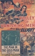 Фильм The Valley of Vanishing Men : актеры, трейлер и описание.