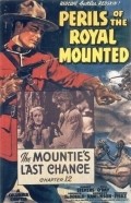 Фильм Perils of the Royal Mounted : актеры, трейлер и описание.