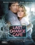 Фильм Кафе «Последний шанс» : актеры, трейлер и описание.