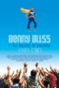 Фильм Benny Bliss and the Disciples of Greatness : актеры, трейлер и описание.