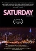 Фильм Saturday : актеры, трейлер и описание.