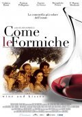 Фильм Come le formiche : актеры, трейлер и описание.