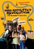 Фильм Революция миссис Рэтклифф : актеры, трейлер и описание.