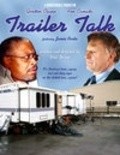 Фильм Trailer Talk : актеры, трейлер и описание.