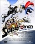 Фильм Superbman: The Other Movie : актеры, трейлер и описание.