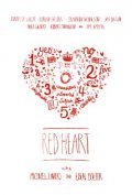 Фильм Красное сердце : актеры, трейлер и описание.