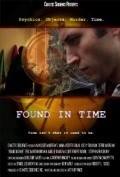 Фильм Found in Time : актеры, трейлер и описание.